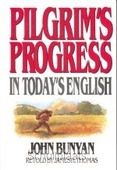 PLIGRIM'S PROGRESS IN TODAYS ENGLISH - BUNYAN / THOMAS - 9780802465207
