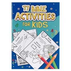 77 BIBLE ACTIVITIES FOR KIDS - ACTIVITY BOOK - 9781432130787