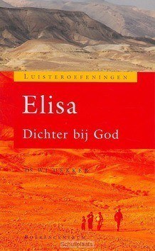 ELISA DICHTER BIJ GOD - DEKKER - 9789023921196