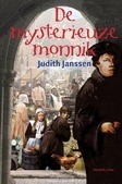 DE MYSTERIEUZE MONNIK - JANSSEN, J. - 9789023993858