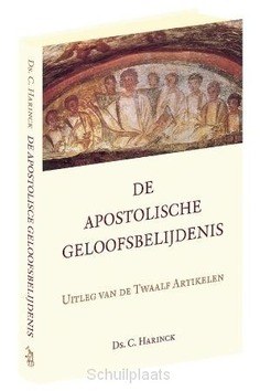APOSTOLISCHE GELOOFSBELIJDENIS - HARINCK, DS. C. - 9789033131554