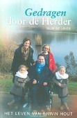 GEDRAGEN DOOR DE HERDER - VRIES, HUIB DE - 9789033634215