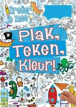 PLAK, TEKEN, KLEUR! / JONGENS - 9789036632980
