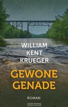 GEWONE GENADE - KRUEGER, WILLIAM KENT - 9789051945485