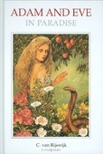ADAM AND EVE IN PARADISE - RIJSWIJK, C. VAN - 9789055517213