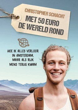 MET 50 EURO DE WERELD ROND - SCHACHT, CHRISTOPHER - 9789058041500