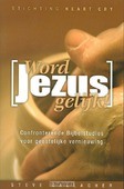 WORD JEZUS GELIJK - GALLAGHER, STEVE - 9789079465309