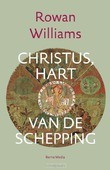 CHRISTUS HART VAN DE SCHEPPING - WILLIAMS, ROWAN - 9789089723413