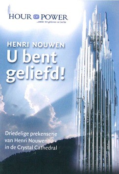 DVD U BENT GELIEFD (HENRI NOUWEN) - HOUR OF POWER - MA24404